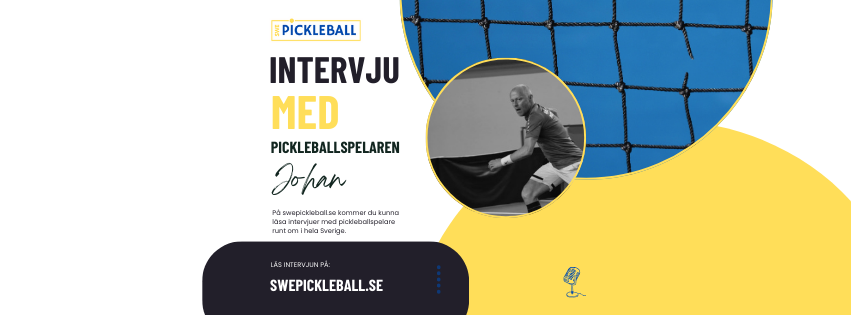 Intervju med Johan Björkman – SM-guld, rating & pickleballtips